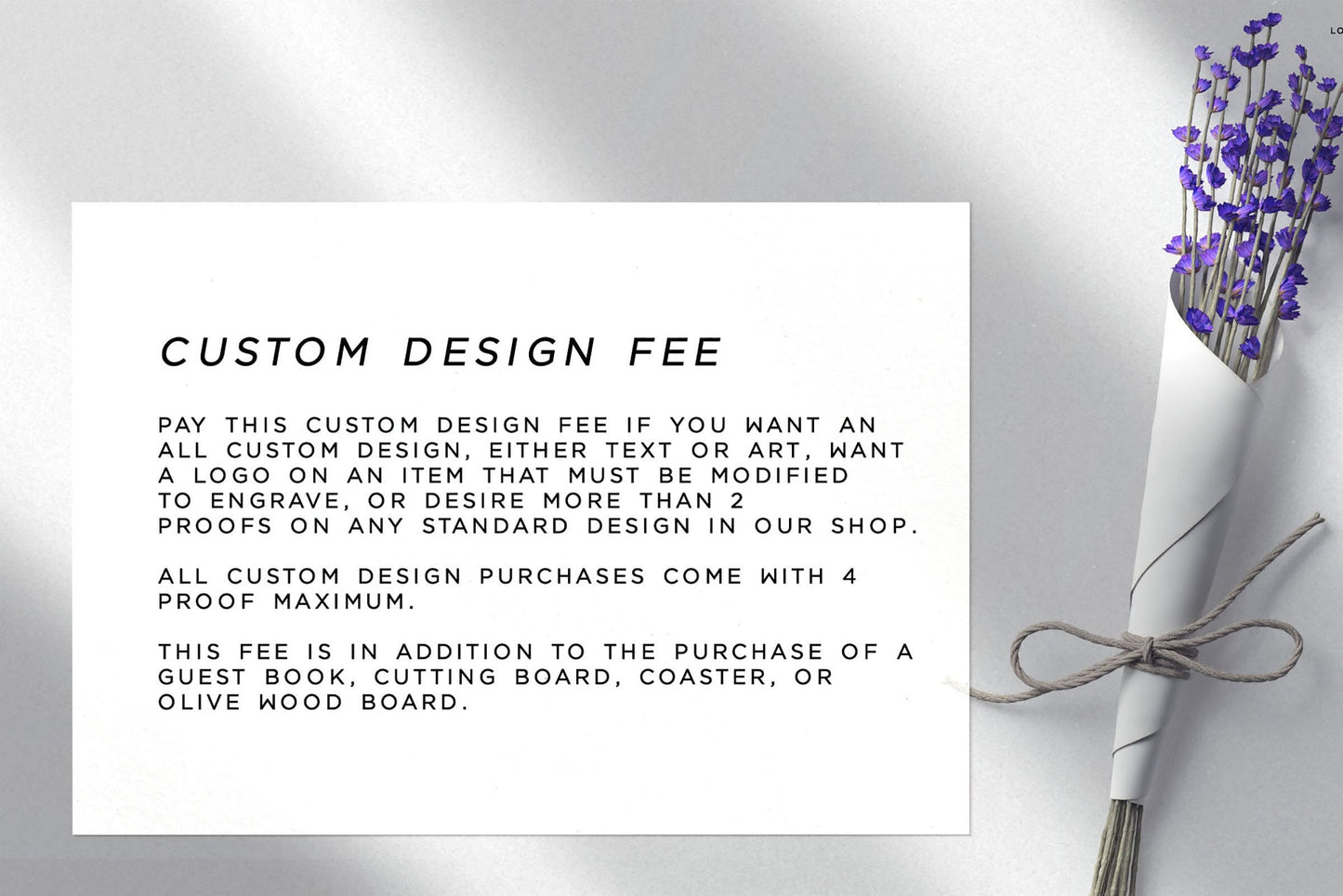 Custom design fee