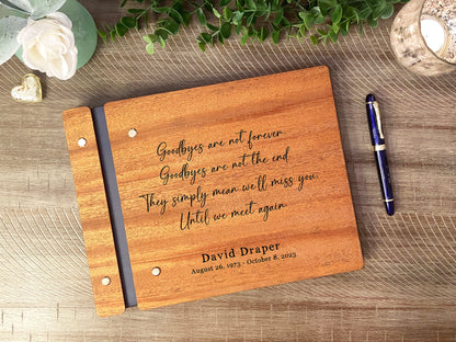 Goodbyes are Not Forever Memorial Book