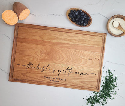 Best is Yet to Come wedding cutting board engraved with couple names